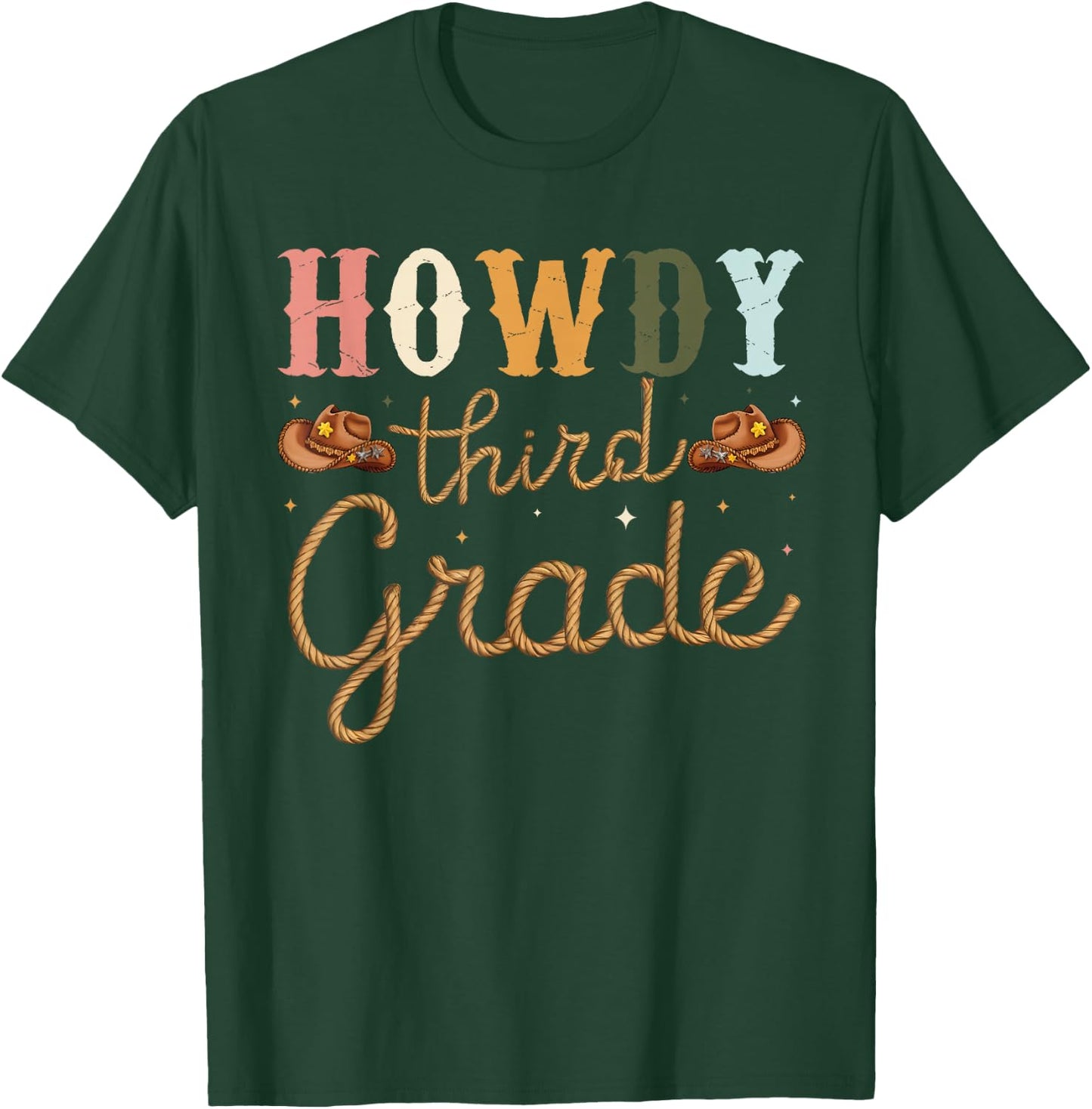 3rd Grade Teacher Rodeo Country Western Howdy Third Grade T-Shirt - T-Shirt | Forest