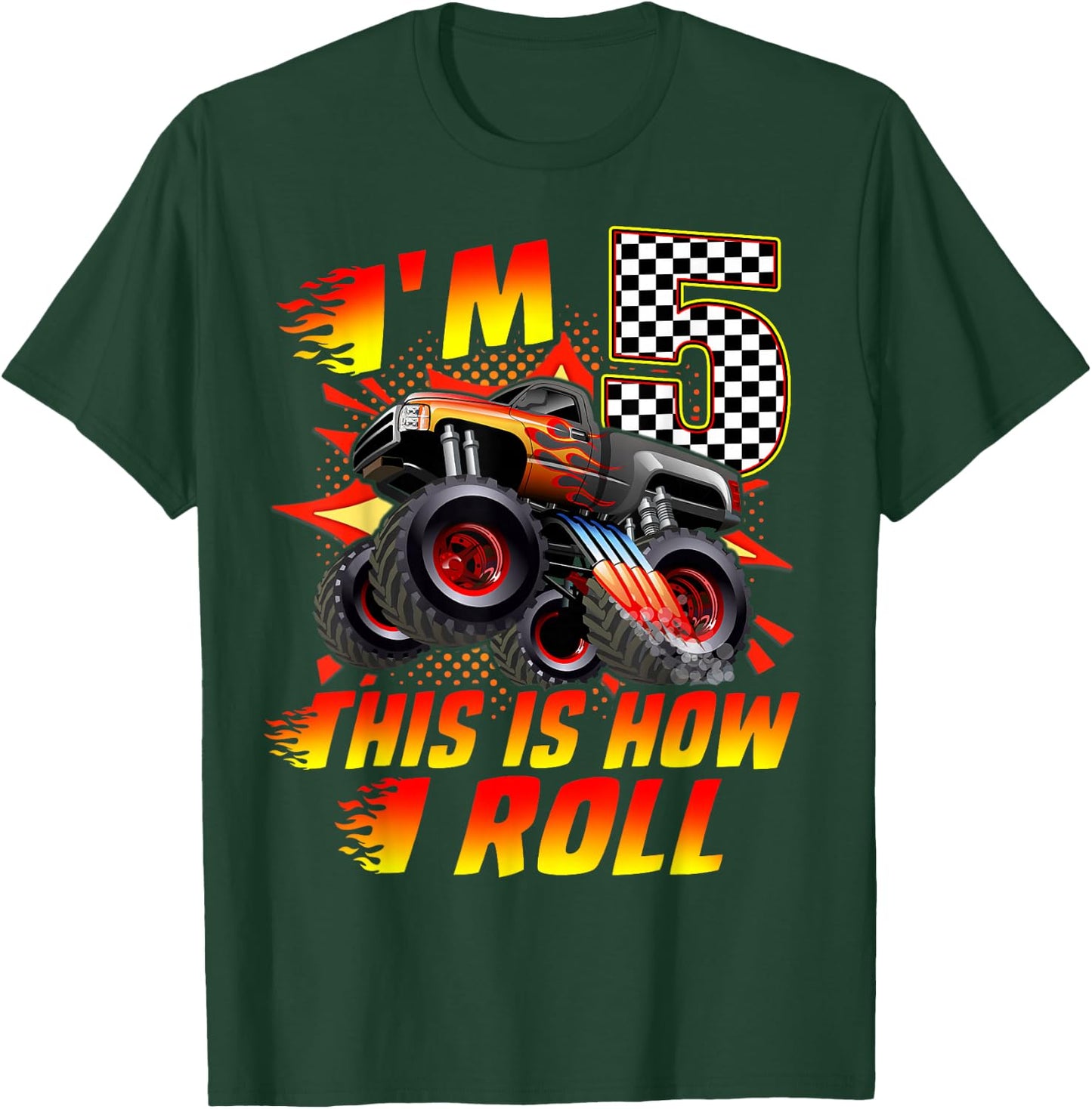 I'm 5 This Is How I Roll Monster Truck Car 5th Birthday Boys T-Shirt - T-Shirt | Forest