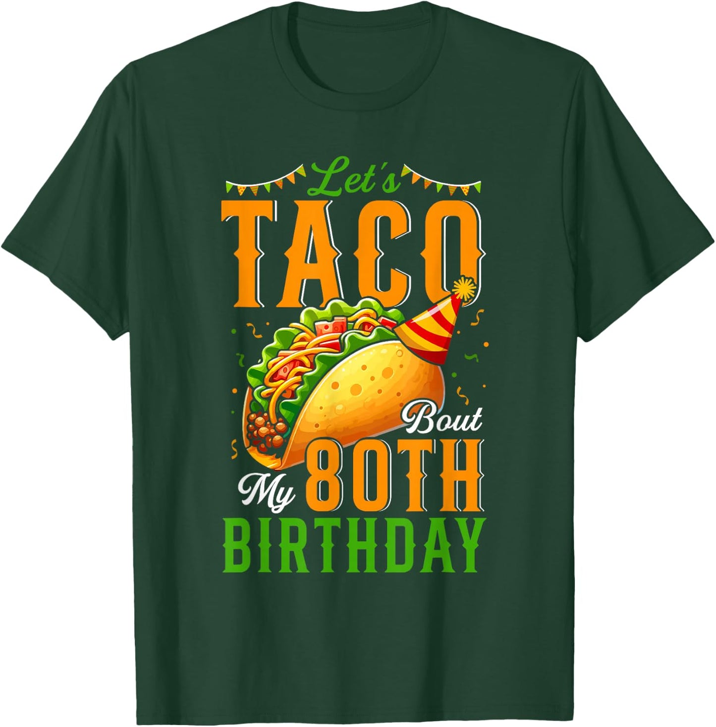 My 80 Birthday Taco Mexican Food Lover Kids Costume Parties T-Shirt - T-Shirt | Forest