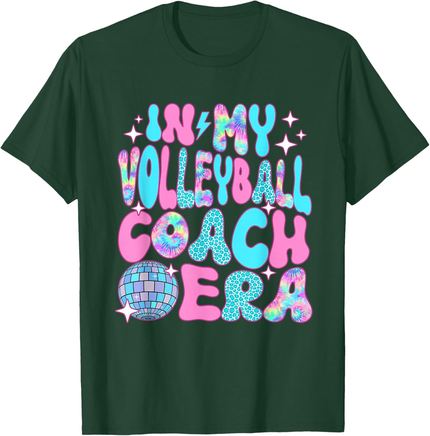 Disco In My Volleyball Coach Era T-Shirt - T-Shirt | Forest