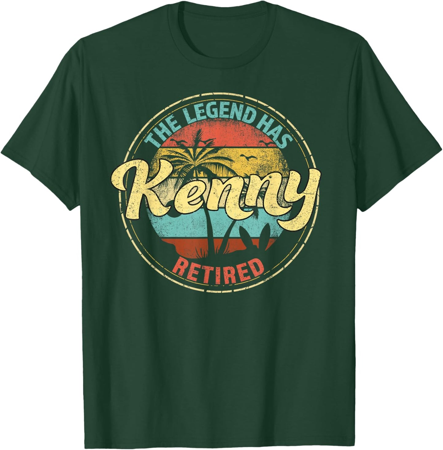 Kenny Legend Has Retired Personalized Retirement T-Shirt - T-Shirt | Forest