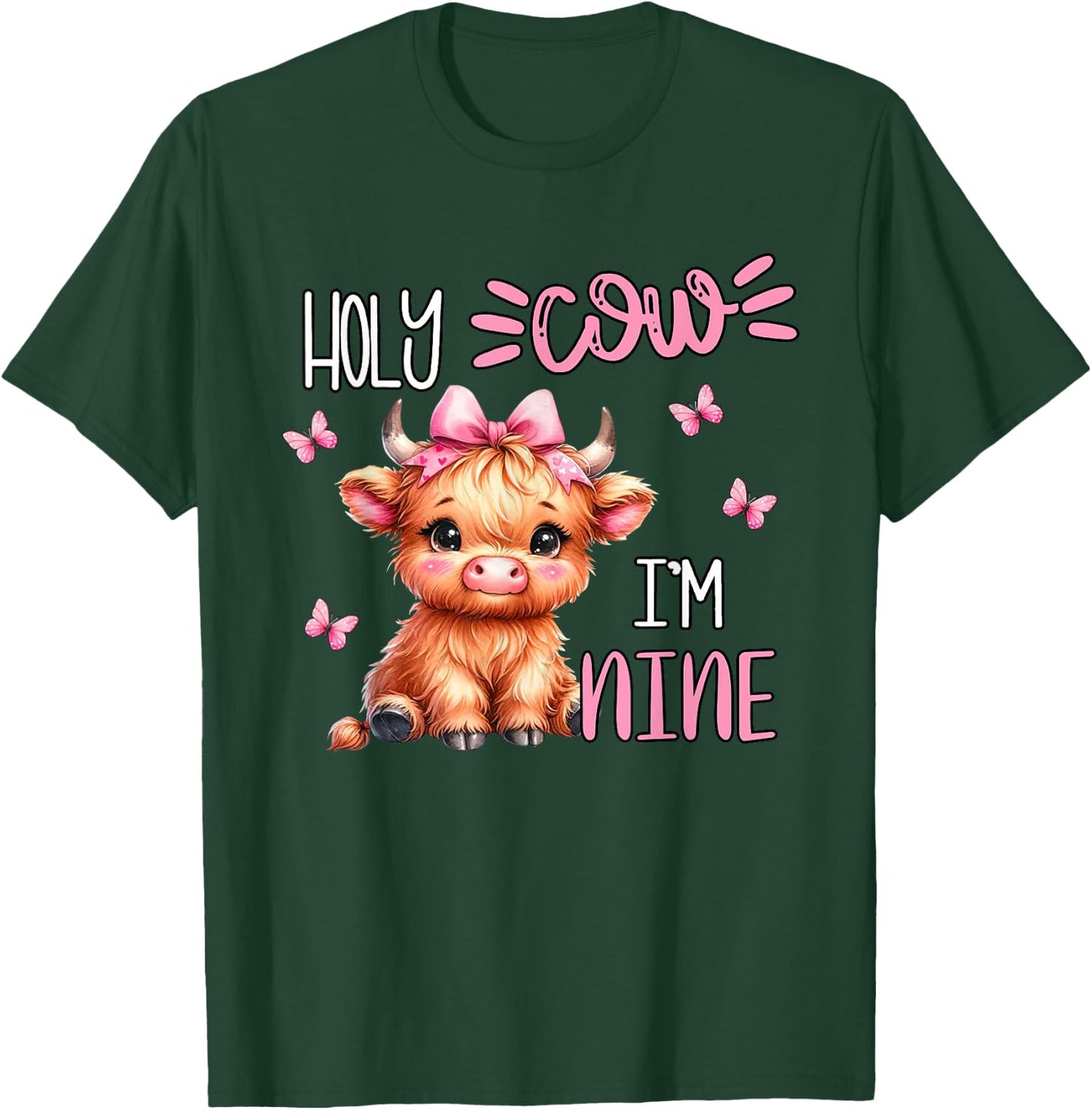 Holy Cow I'm Nine 9 Highland Cow Print 9th Birthday Girl T-Shirt - T-Shirt | Forest