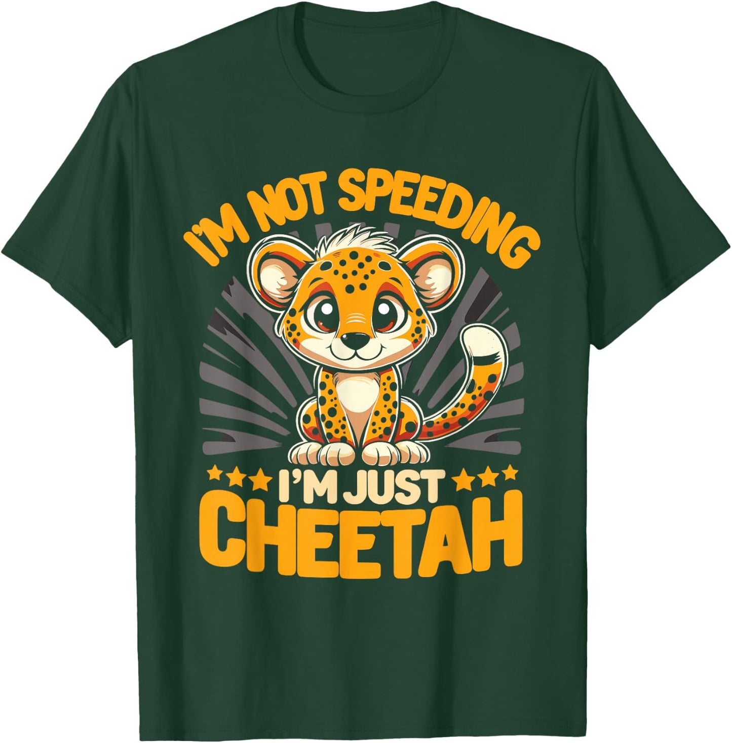 Cheetah Lover Cheetah Leopard I'm Just A Cheetah T-Shirt - T-Shirt | Forest