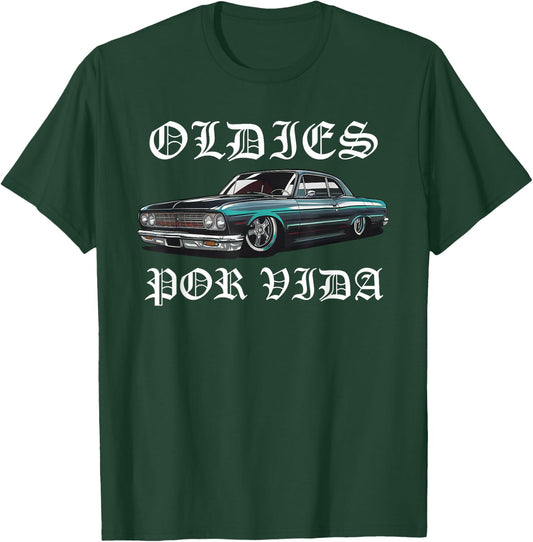 Oldies Por Vida Vintage Lowrider Car Mexican Chicano Cholo T-Shirt - T-Shirt | Forest