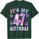 It's My 47th Birthday Butterfly Theme 47 Year Old Party Girl T-Shirt - T-Shirt | Forest