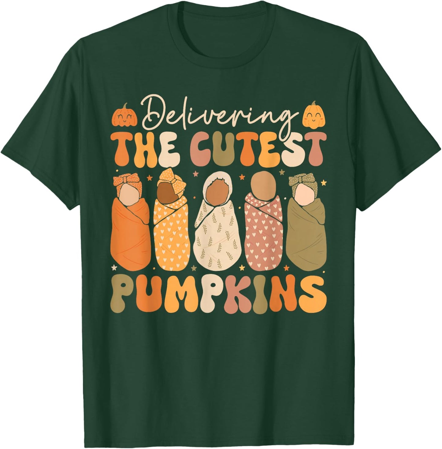 Delivering The Cutest Pumpkins Halloween L and D Nurse Fall T-Shirt - T-Shirt | Forest