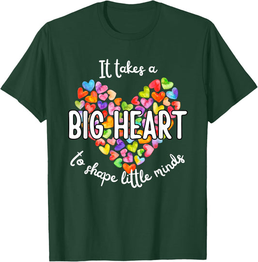 It Takes A Big Heart To Shape Little Minds Teacher Men Women Kids T-Shirt - T-Shirt | Forest