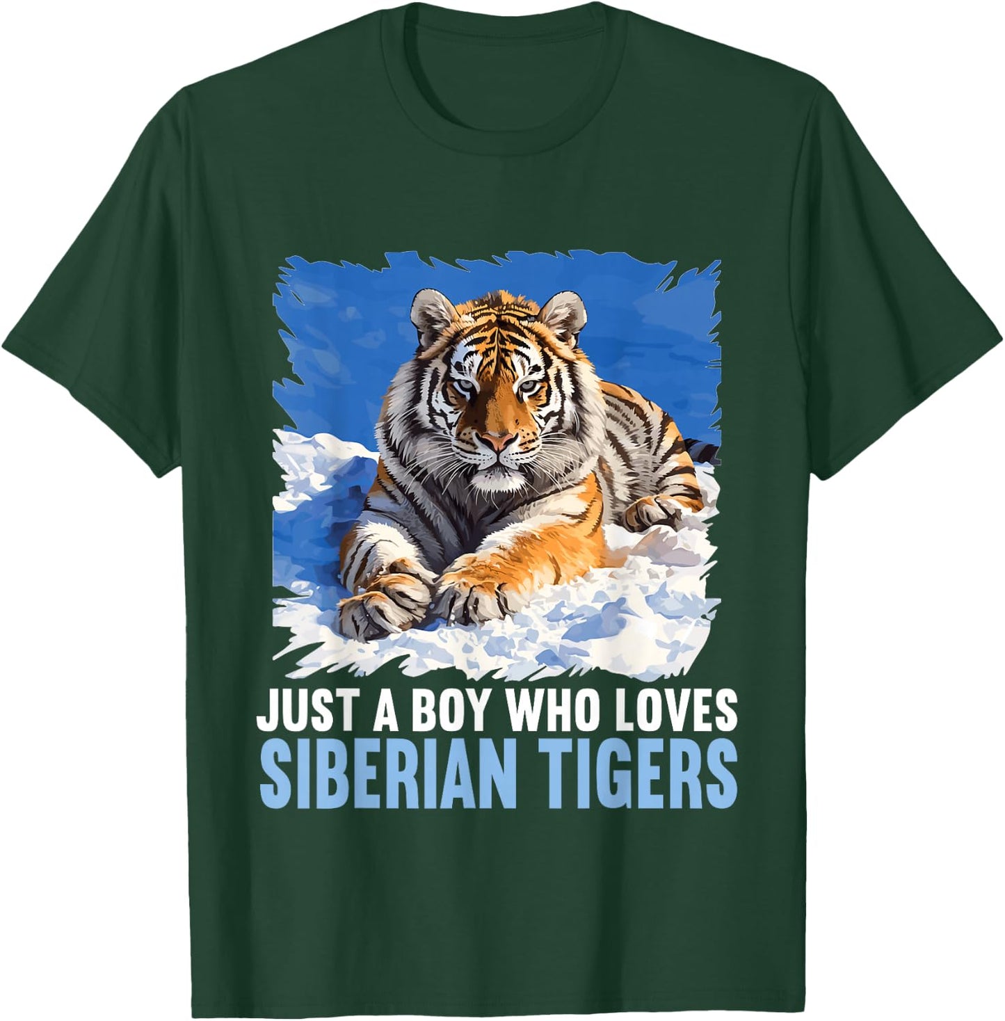 Just a Boy who loves Siberian Tigers Siberian Tiger T-Shirt - T-Shirt | Forest