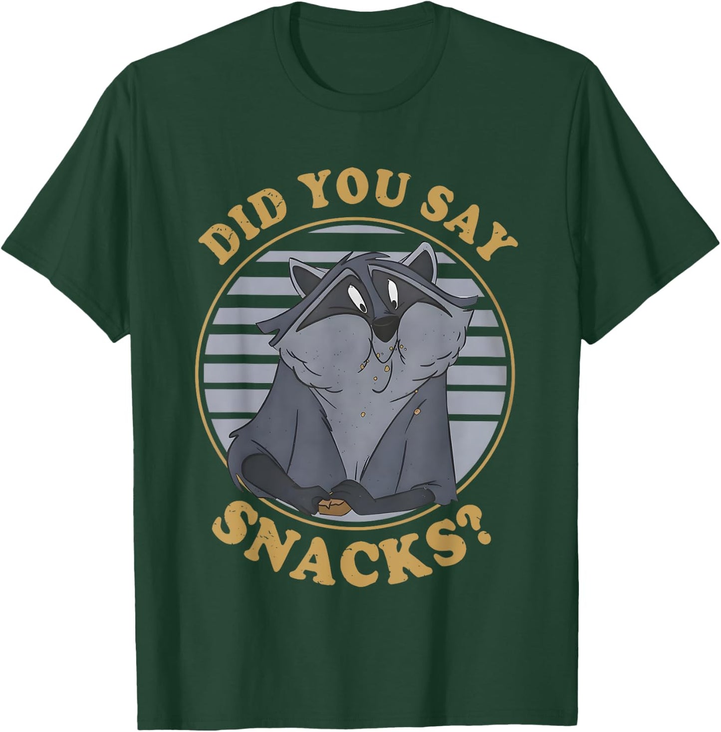 Did You Say Snacks Funny T-Shirt - T-Shirt | Forest