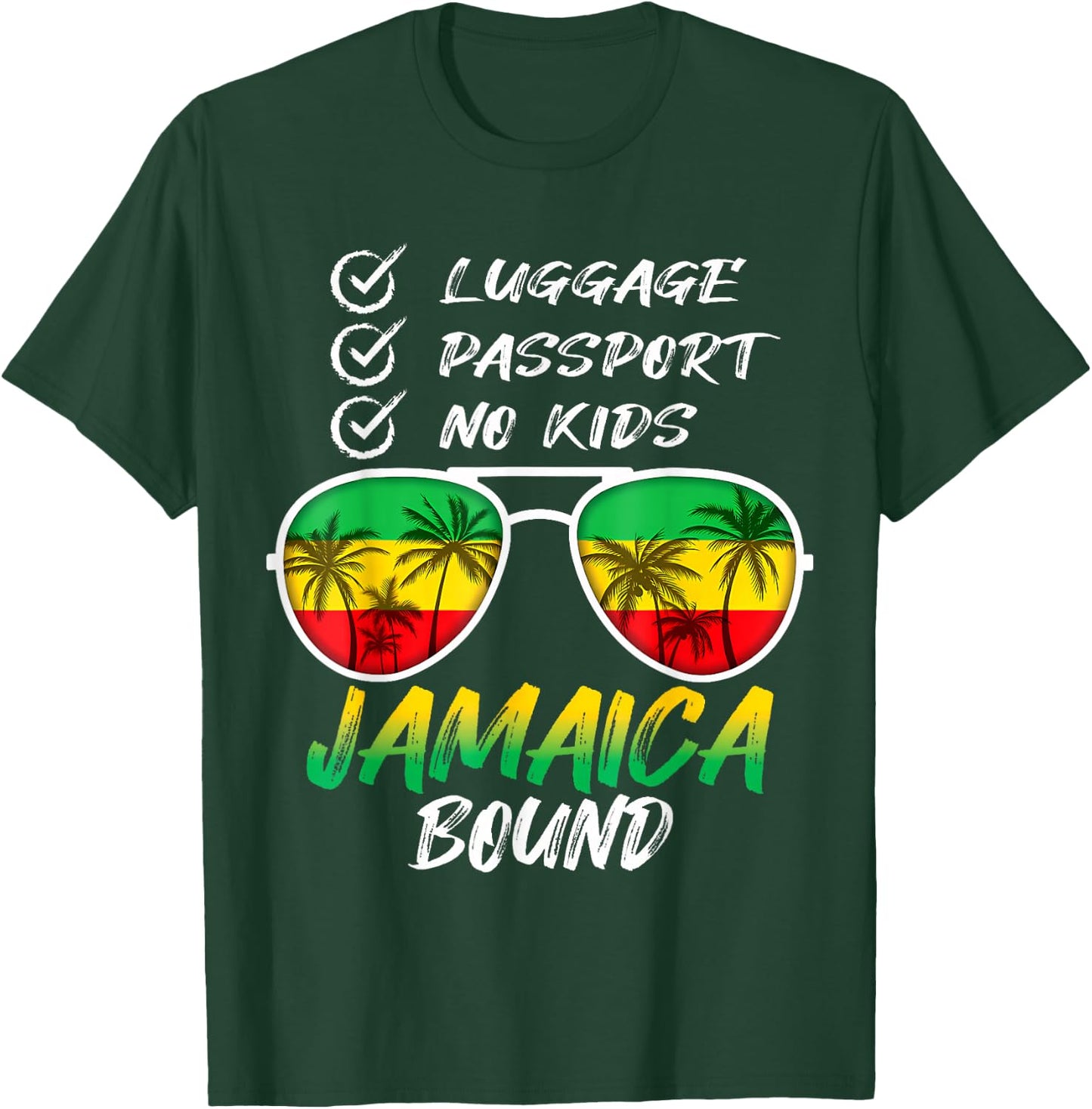 Jamaican Travel Vacation Trip Outfit To Jamaica Men Women T-Shirt - T-Shirt | Forest