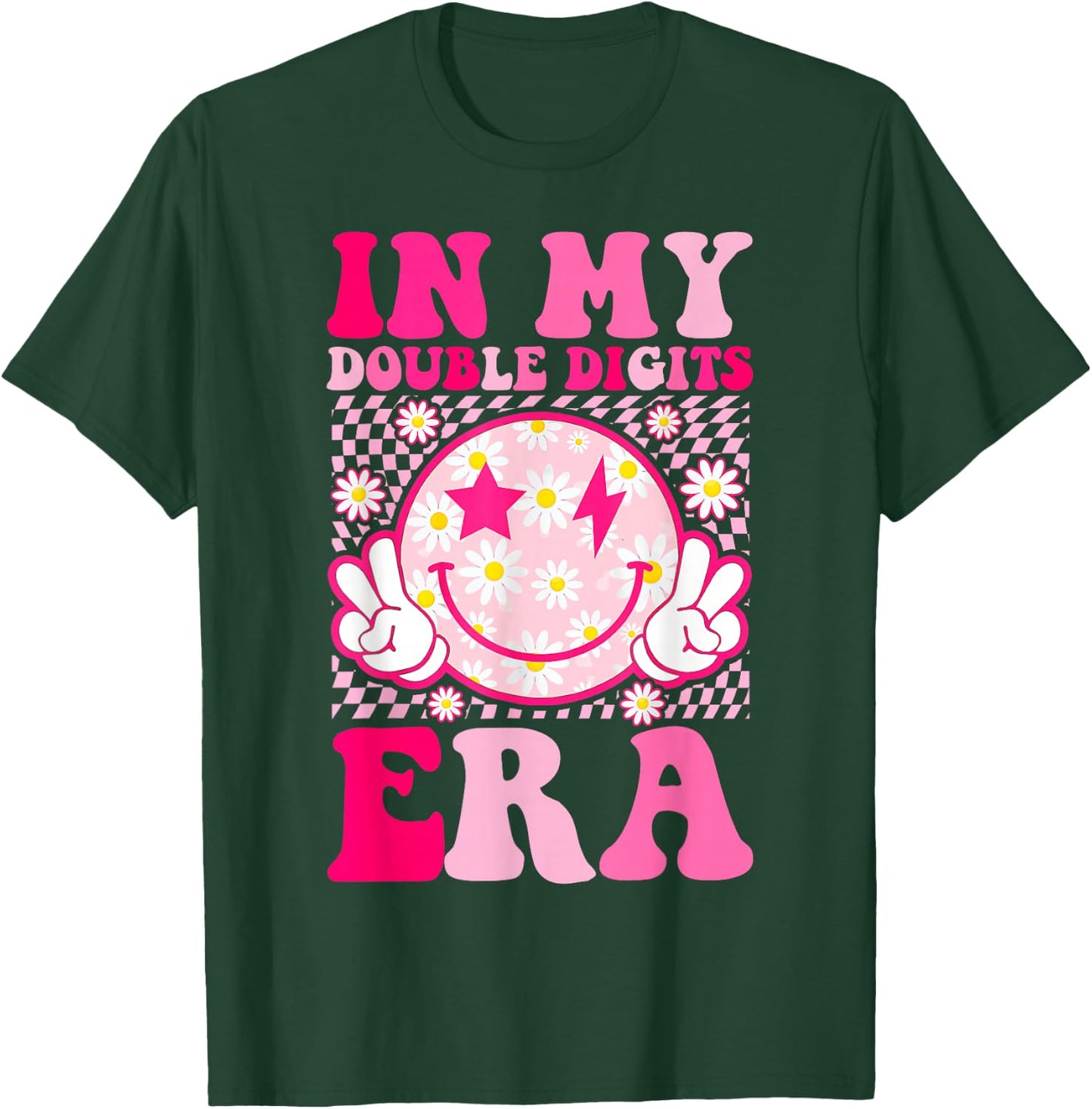 Birthday Happy Face Girls In My Double Digits Era T-Shirt - T-Shirt | Forest
