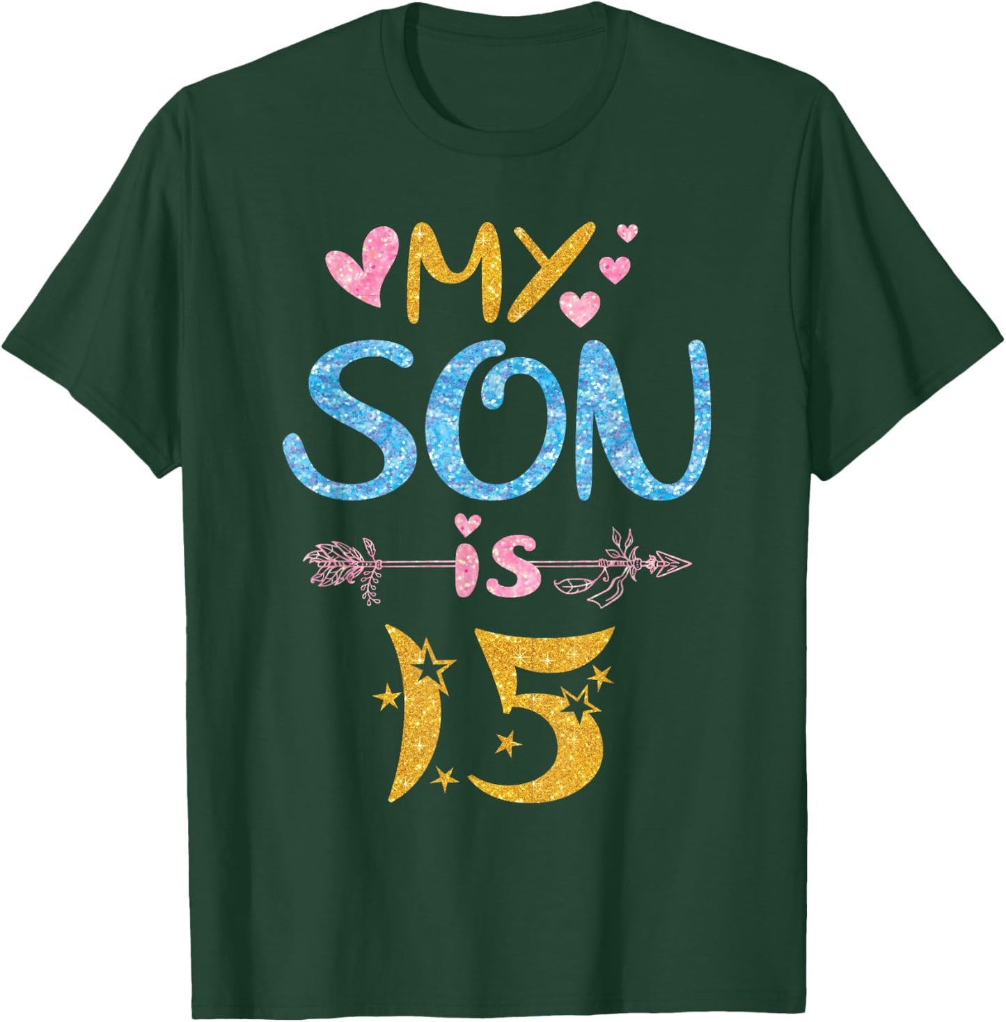 Mother Father Mom Dad Happy Birthday My Son Is 15 Years Old T-Shirt - T-Shirt | Forest