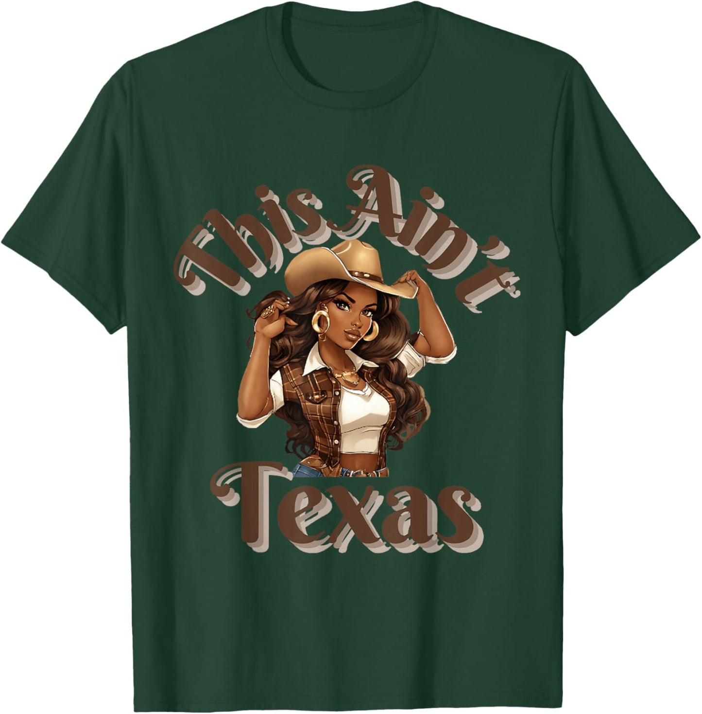 This Ain't Texas African American Cowgirl Western T-Shirt - T-Shirt | Forest