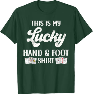 This Is My Lucky Hand and Foot Shirt Funny Card Game Player T-Shirt - T-Shirt | Forest