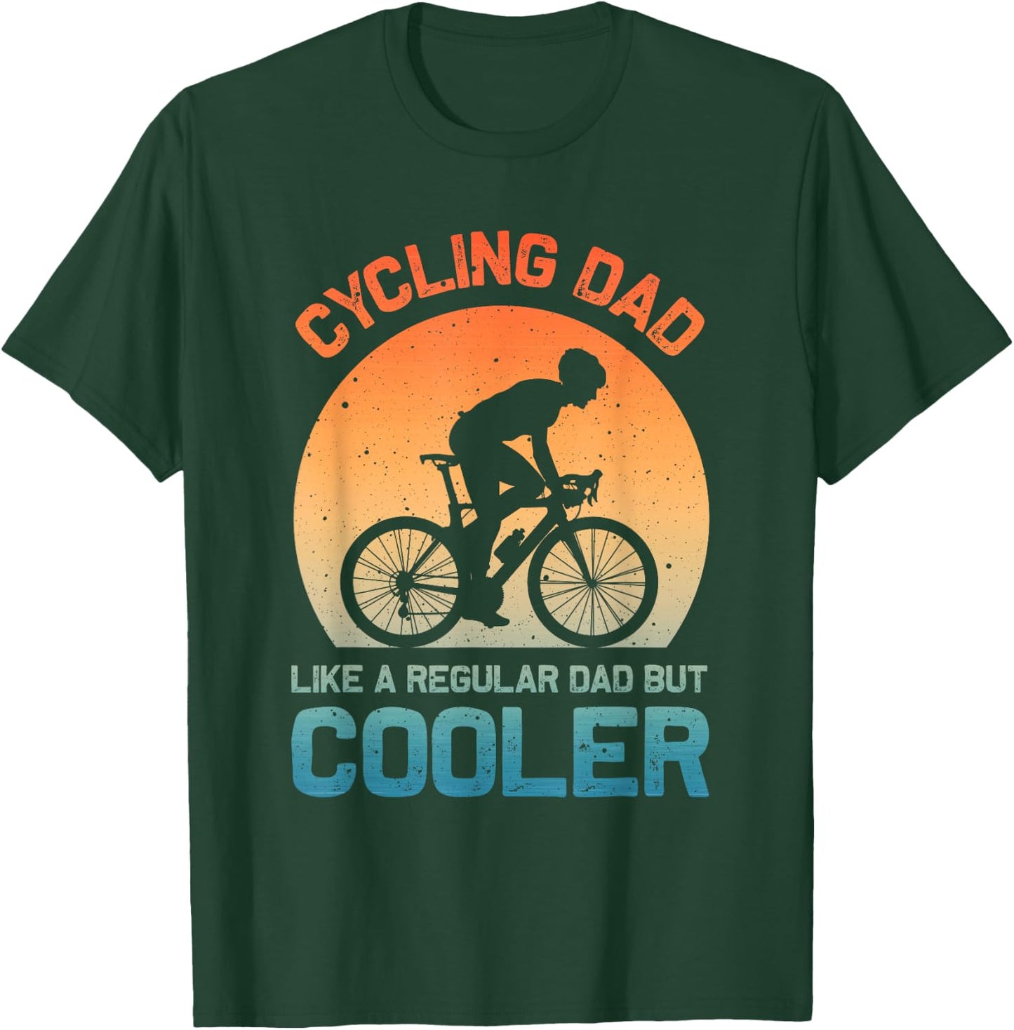 Cycling Dad Art Father Biking Cyclist Road Cycling T-Shirt - T-Shirt | Forest