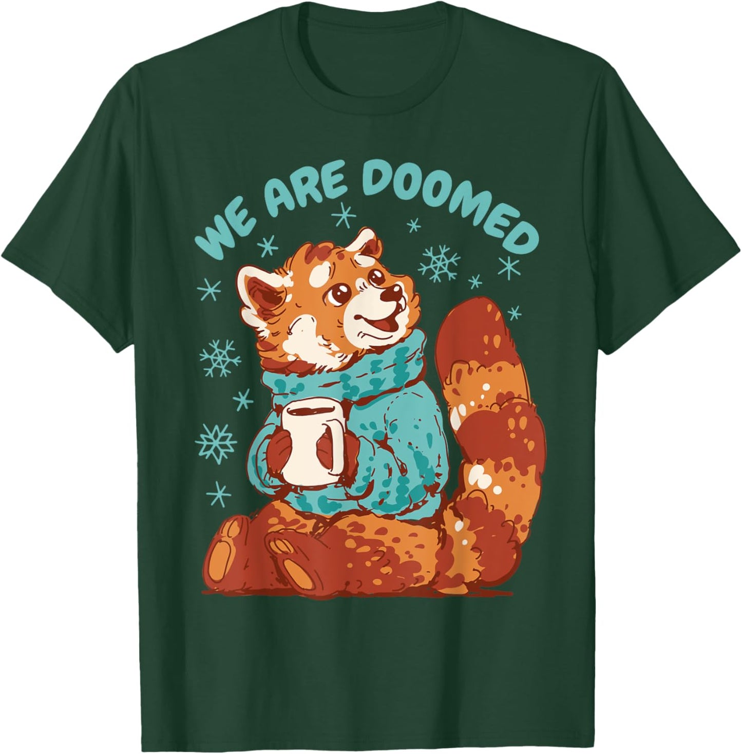 Funny Red Panda We Are Doomed Cozy Sarcastic Retro Comic T-Shirt - T-Shirt | Forest