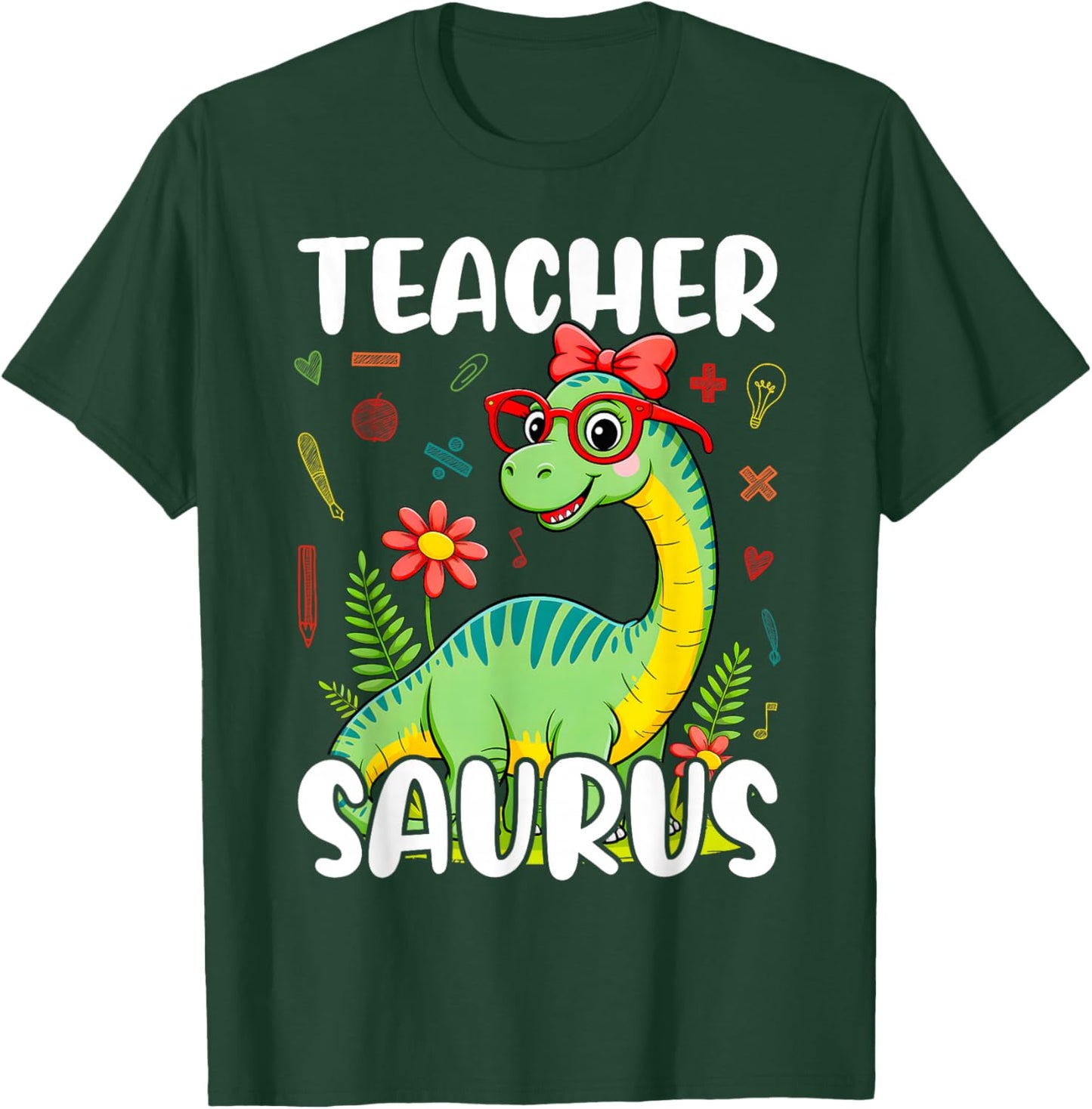 Teachersaurus Funny Cute Dinosaur Back To School T-Shirt - T-Shirt | Forest