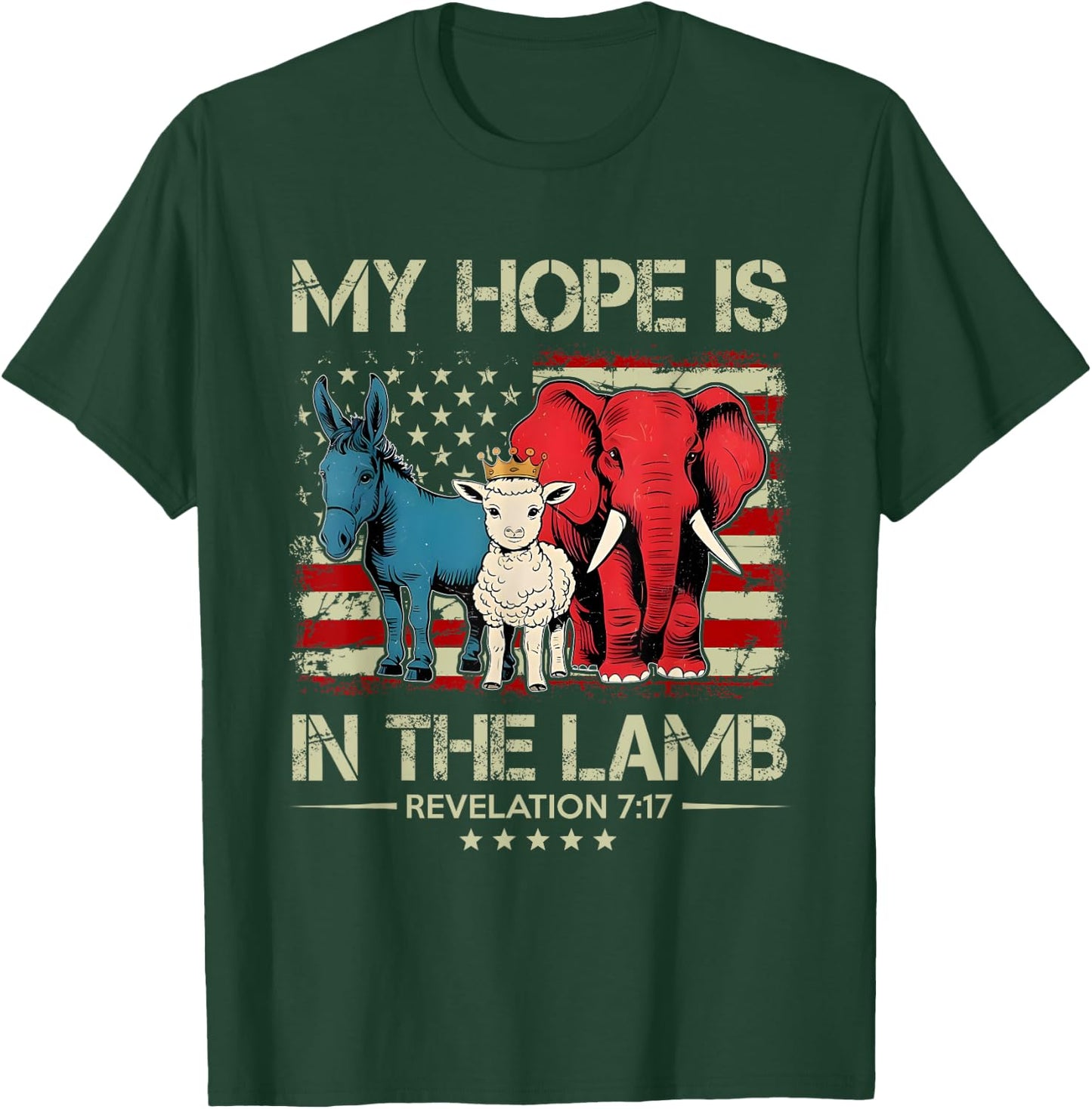 My Hope is in the Lamb Elephant Donkey USA Funny Scripture T-Shirt - T-Shirt | Forest
