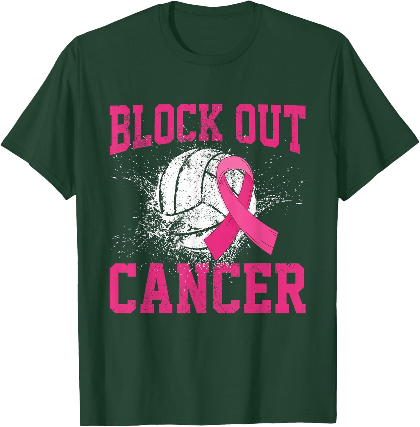 Volleyball Breast Cancer Awareness Block Out Cancer T-Shirt - T-Shirt | Forest