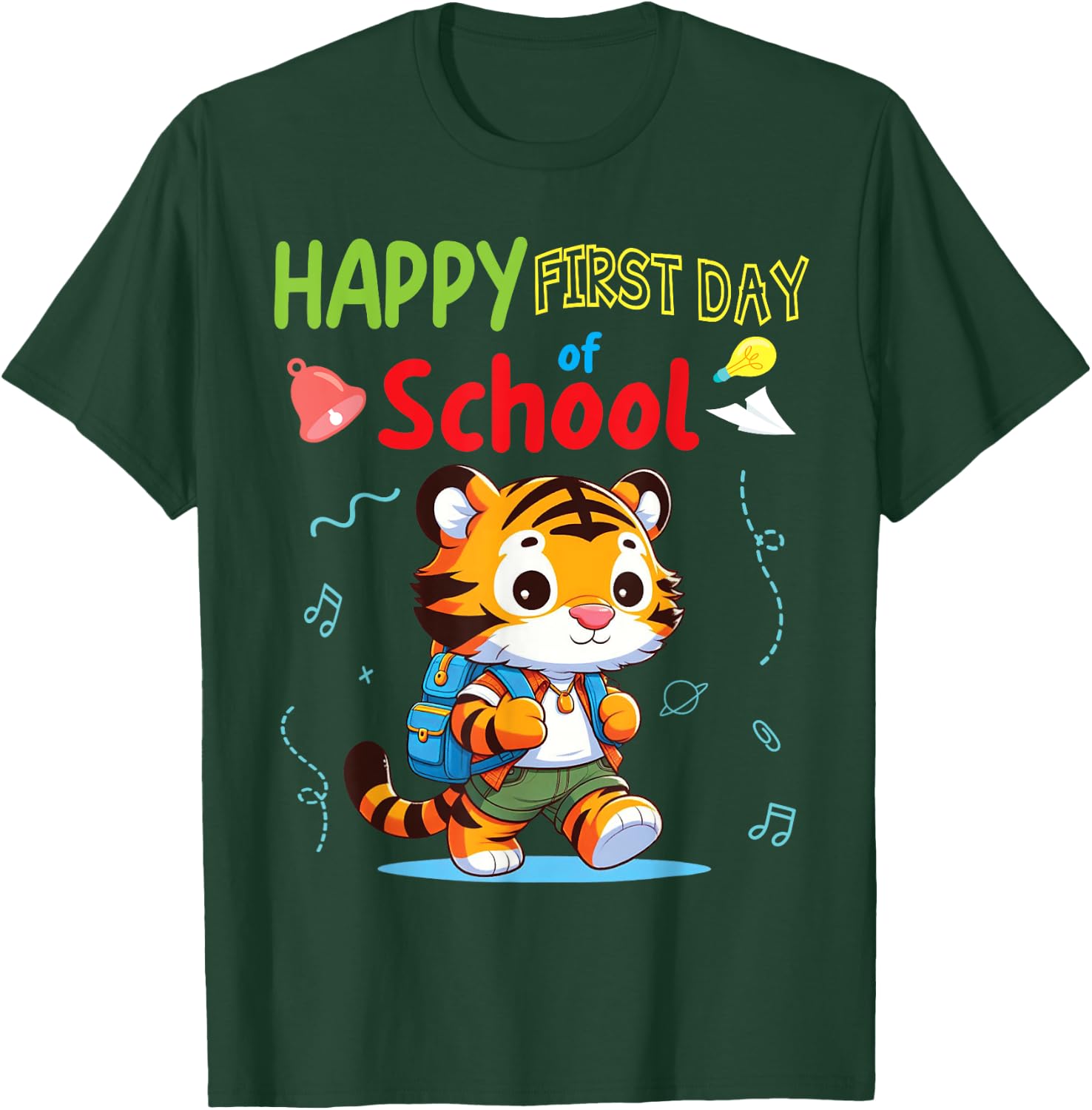 TIGER Student Wearing Backpack Go Happy First Day Of School T-Shirt - T-Shirt | Forest