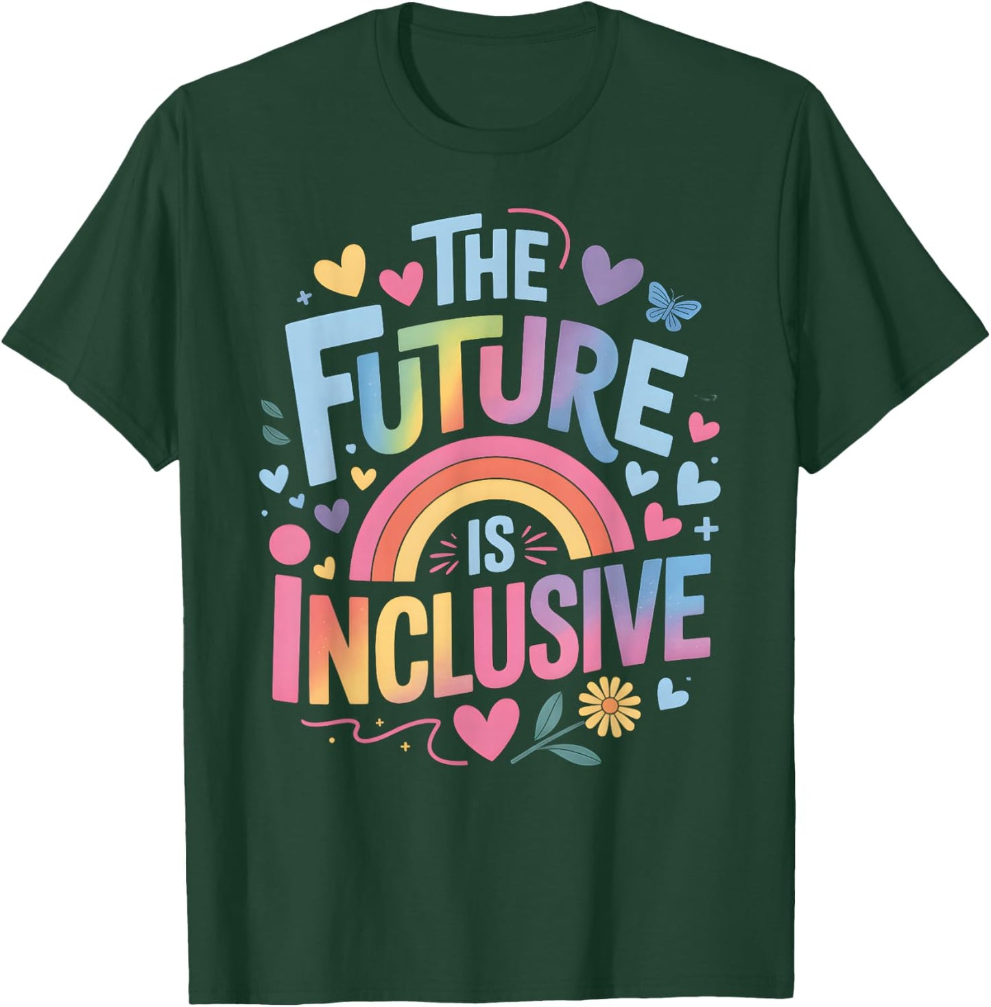 The Future is Inclusive Rainbow Pride Toddler LGBTQ T-Shirt - T-Shirt | Forest