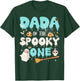 Dada of The Spooky One Boy 1st Birthday Halloween Family T-Shirt - T-Shirt | Forest