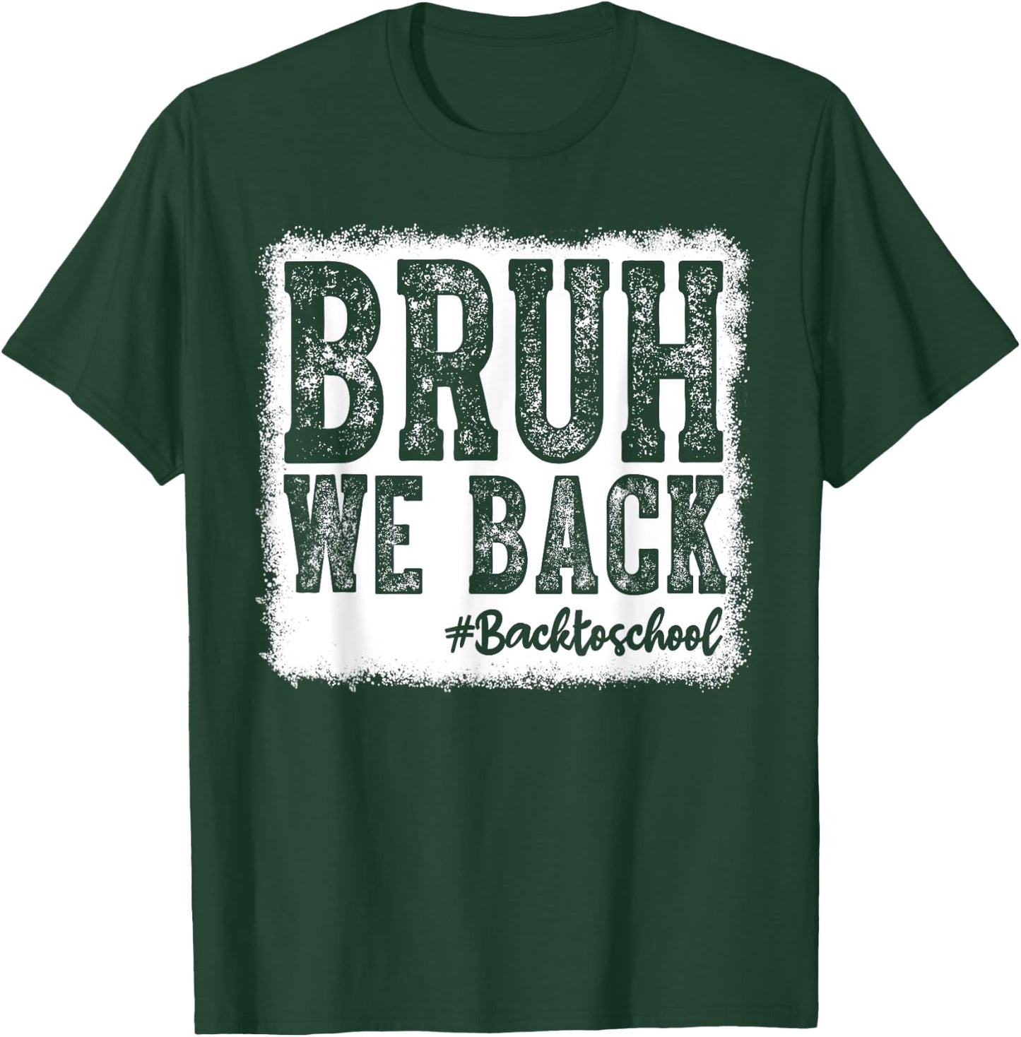 Retro Bruh We Back Saying Meme Back To School Boy Girls Kids T-Shirt - T-Shirt | Forest