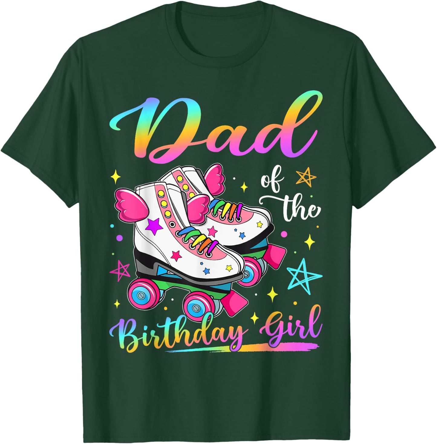 Dad Of The Birthday Girl Rolling Skate Family Matching T-Shirt - T-Shirt | Forest