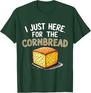 I'm Just Here for the Cornbread Funny Thanksgiving T-Shirt - T-Shirt | Forest