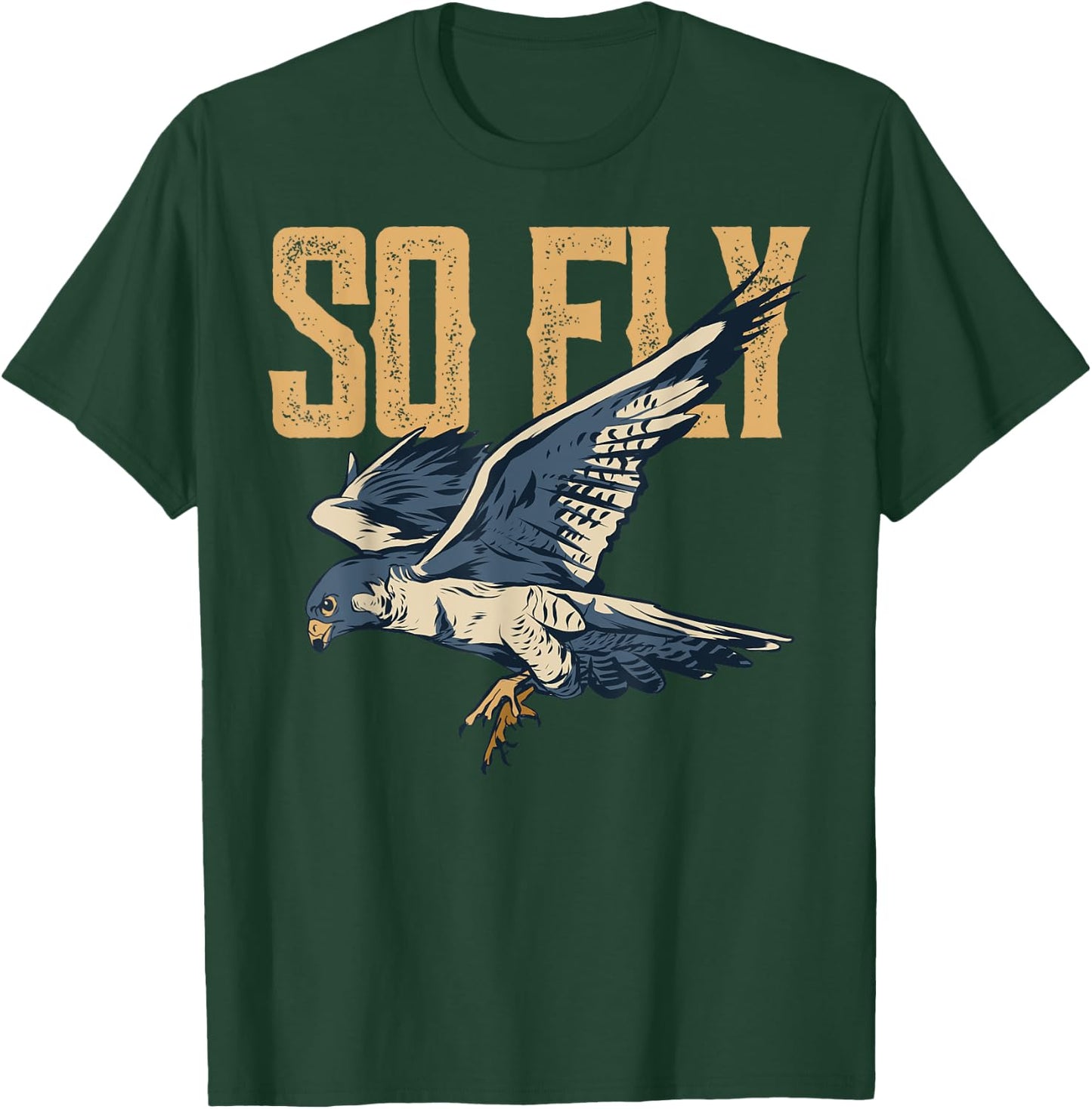 So Fly Peregrine Falcon Birding Ornithologists T-Shirt - T-Shirt | Forest