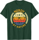 Nerdy by nature design for computer freaks, nerds geeks T-Shirt - T-Shirt | Forest