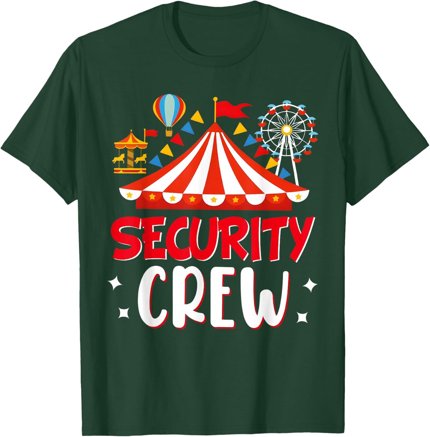 Security Crew Funny Circus Staff Costume Circus Carnival T-Shirt - T-Shirt | Forest