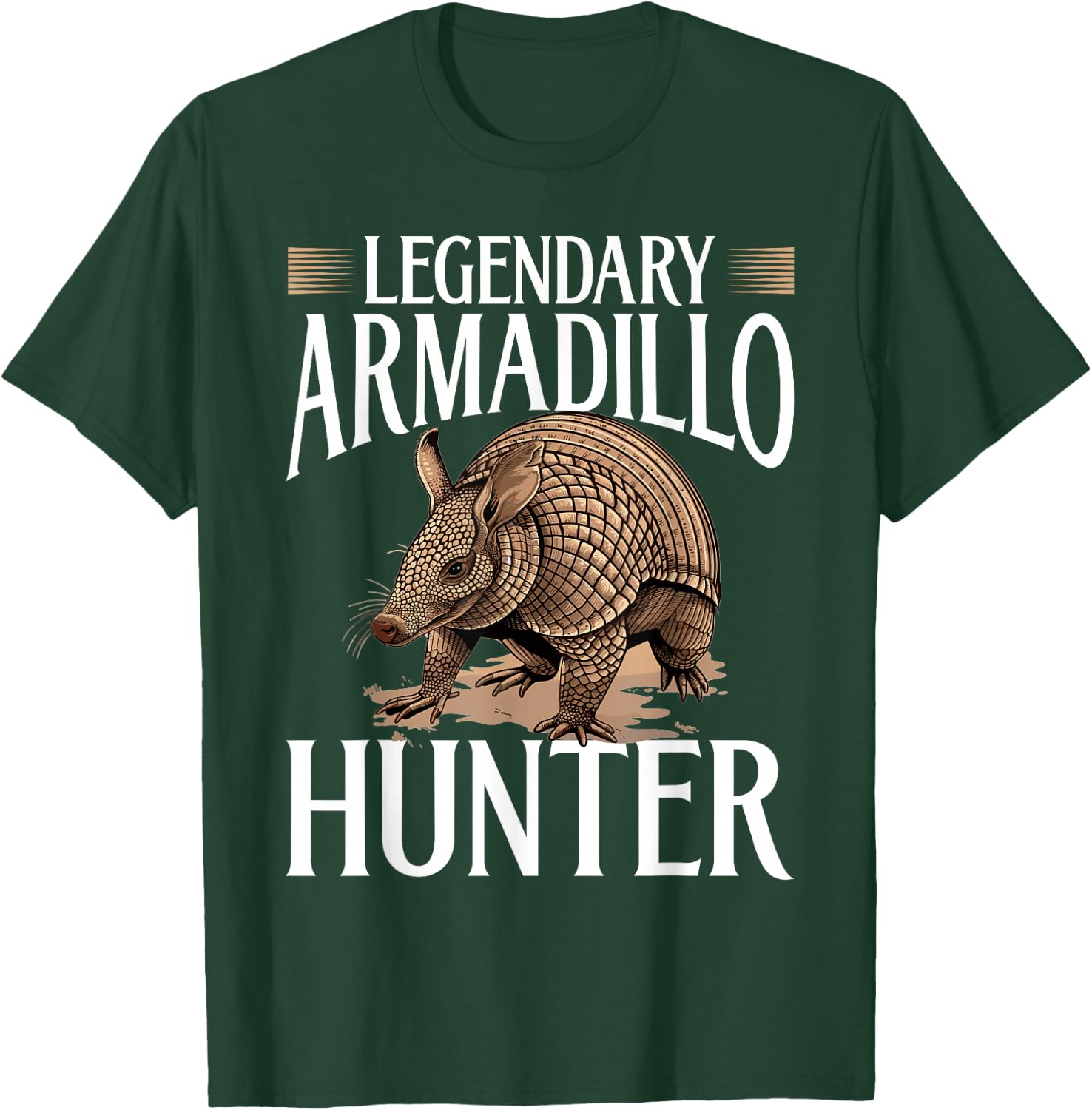 Funny Armadillo Animal Legendary Armadillo Hunter T-Shirt - T-Shirt | Forest