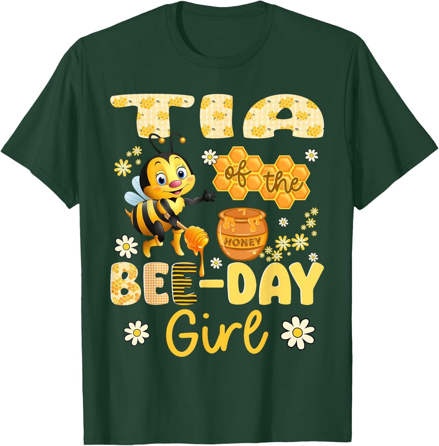Tia Of The Bee-Day Girl Funny Bee Birthday Party T-Shirt - T-Shirt | Forest
