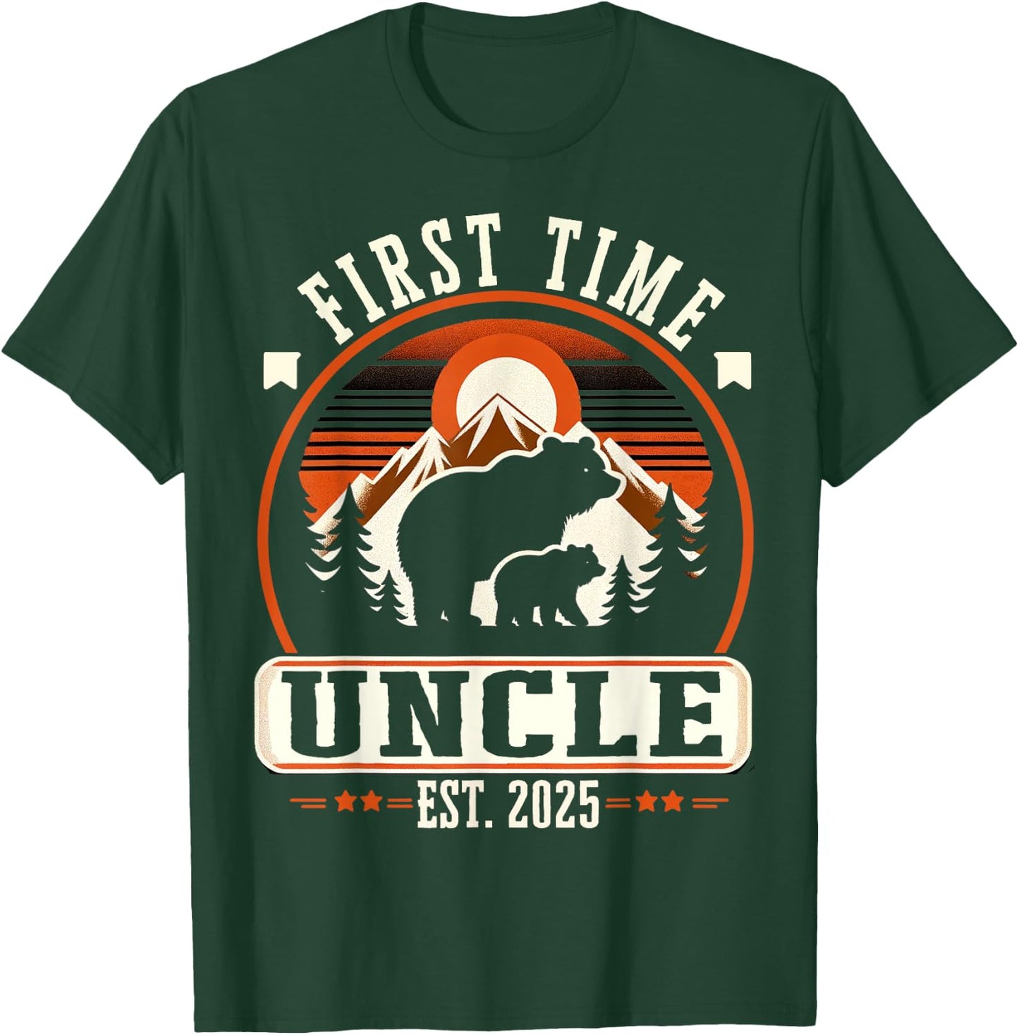 First Time Uncle Est 2025 for New Dad Funny Fathers Day T-Shirt - T-Shirt | Forest