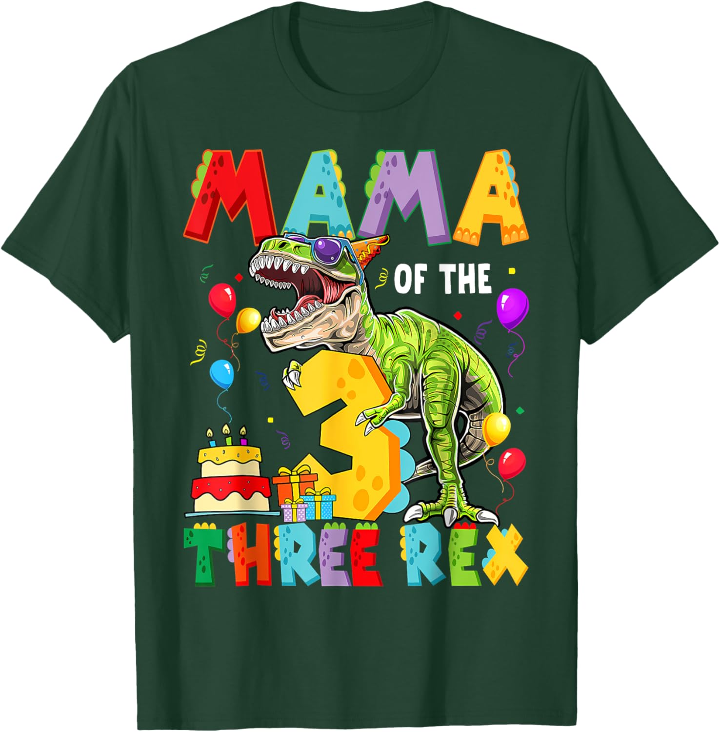 Mama Of The Three Rex 3Rd Birthday Boy Dinosaur T-Rex T-Shirt - T-Shirt | Forest