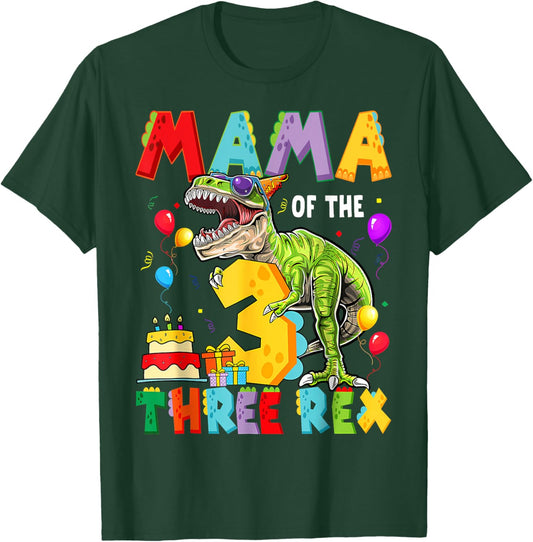 Mama Of The Three Rex 3Rd Birthday Boy Dinosaur T-Rex T-Shirt - T-Shirt | Forest