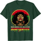 Juneteenth Remembering My Ancestors Black Women Girl History T-Shirt - T-Shirt | Forest
