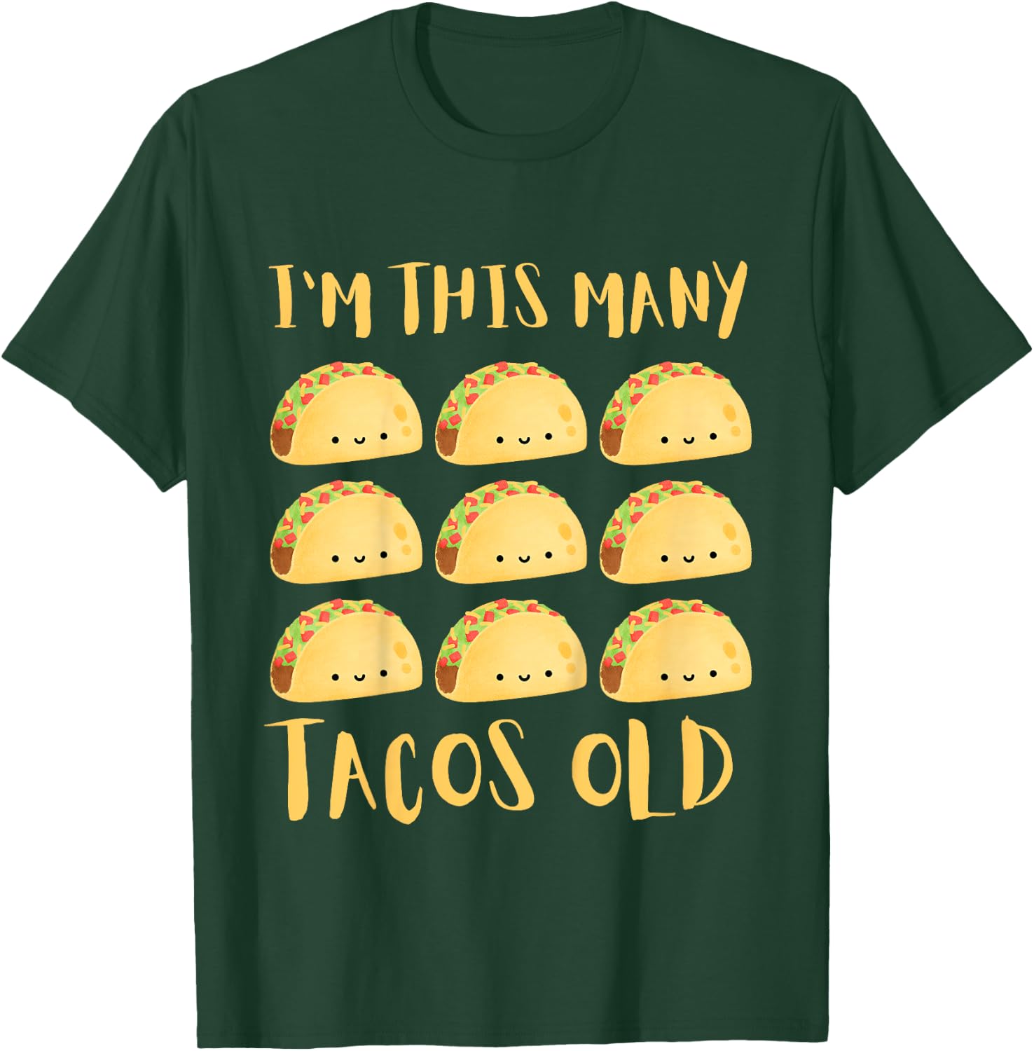 Kids I'm This Many Tacos Old - 9th Birthday 9 Years Old Bday T-Shirt - T-Shirt | Forest