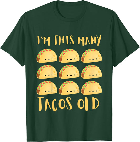 Kids I'm This Many Tacos Old - 9th Birthday 9 Years Old Bday T-Shirt - T-Shirt | Forest