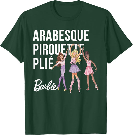 Barbie - Barbie Ballet Arabesque, Pirouette, Plié T-Shirt - T-Shirt | Forest