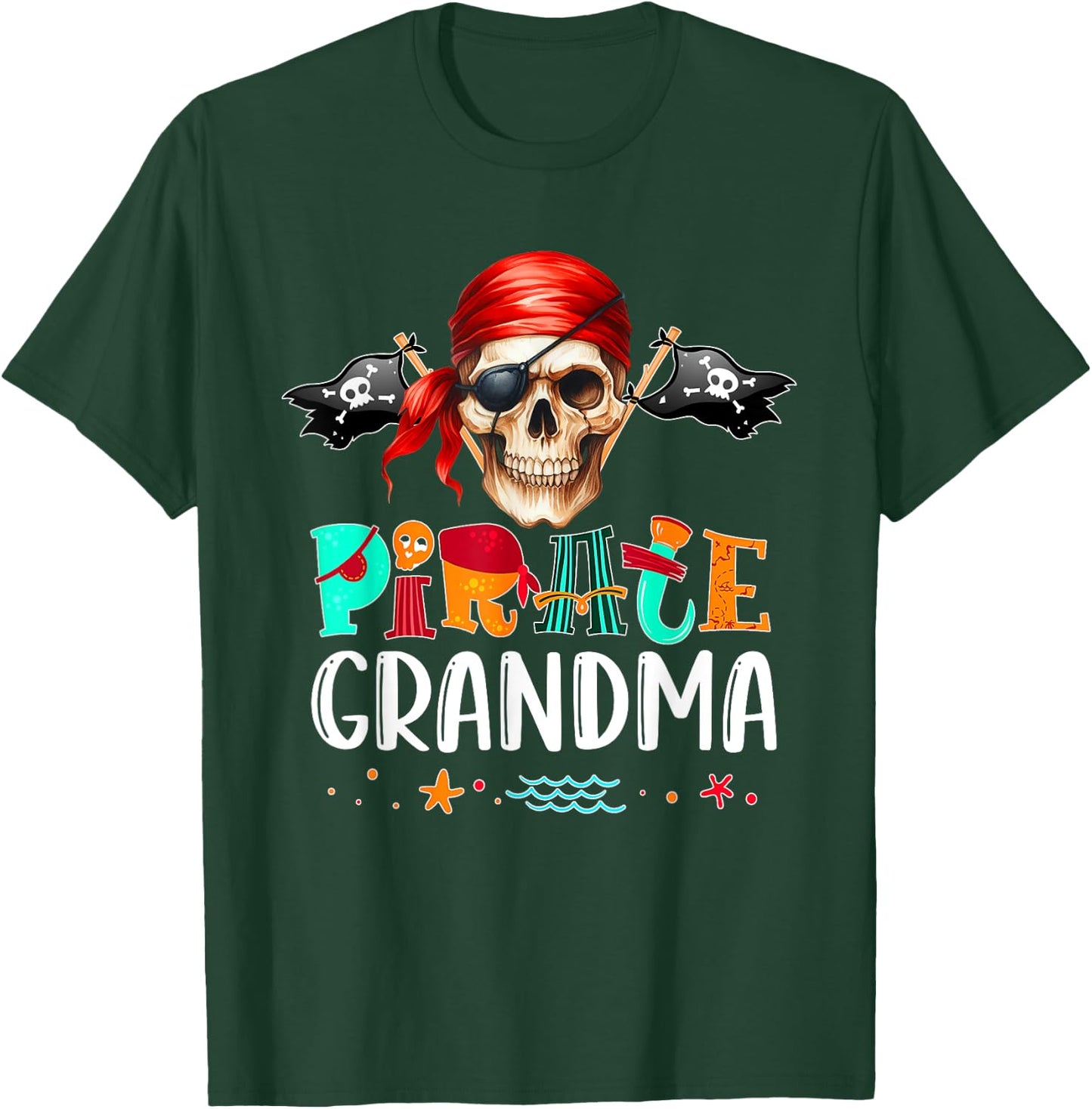 Pirate Grandma Funny Birthday Pirate Day Family Matching T-Shirt - T-Shirt | Forest