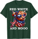 Red White and Moo Patriotic Cow USA Flag Funny 4th of July T-Shirt - T-Shirt | Forest
