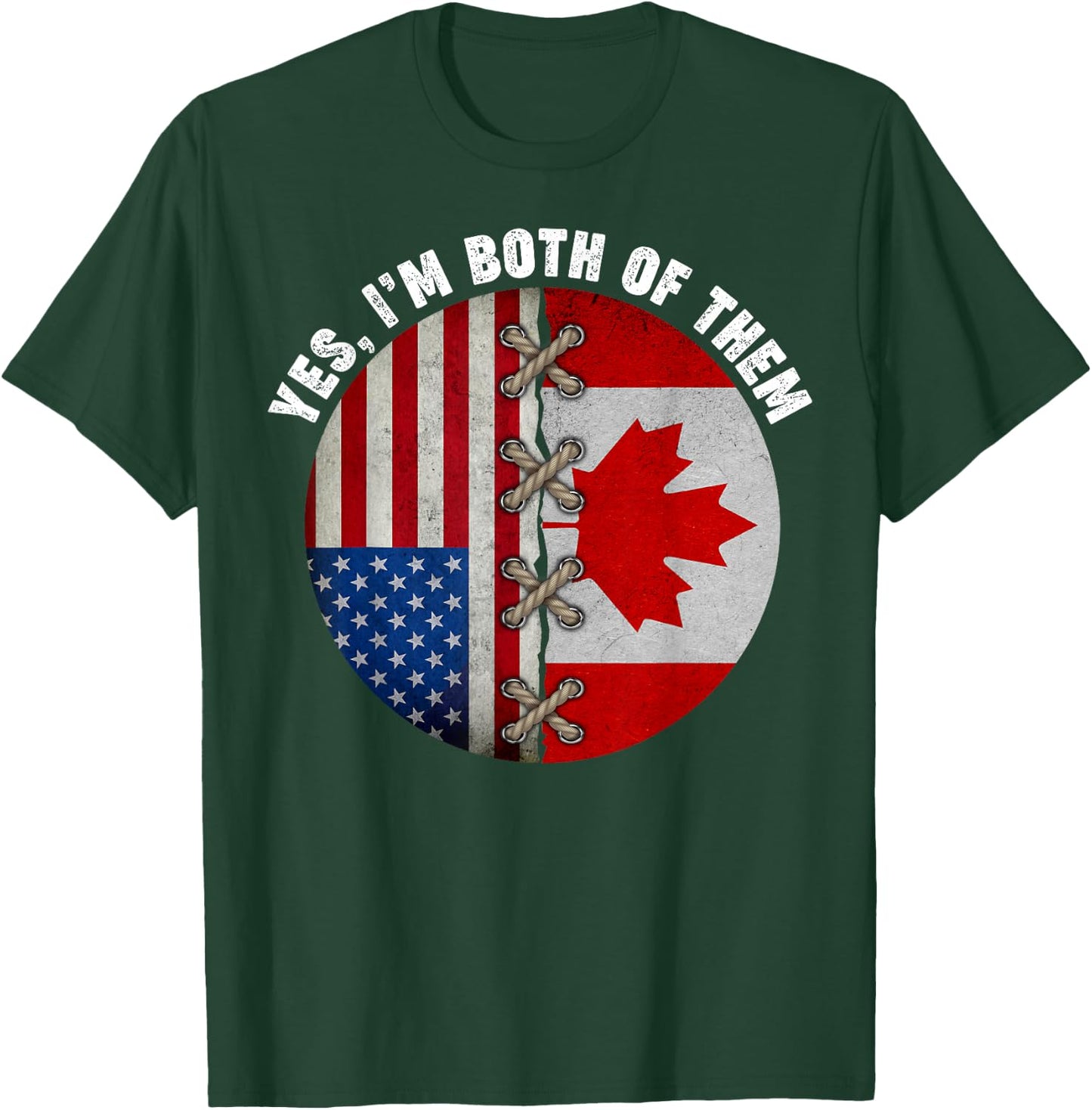 Yes I'm Both Of Them Maple Leaf Canadian Canada Day T-Shirt - T-Shirt | Forest