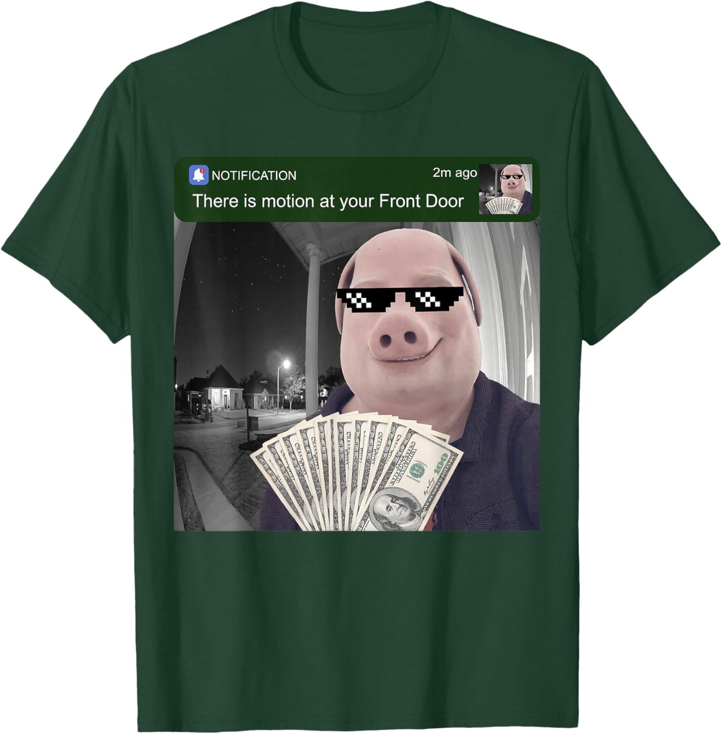 There is Motion at Your Front Door John Pork Funny Brainrot T-Shirt - T-Shirt | Forest