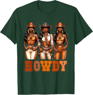 Howdy Black Cowgirl Western Rodeo Melanin Black History T-Shirt - T-Shirt | Forest