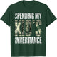 Spending My Kid's Inheritance Humor Inherit Inheritance T-Shirt - T-Shirt | Forest