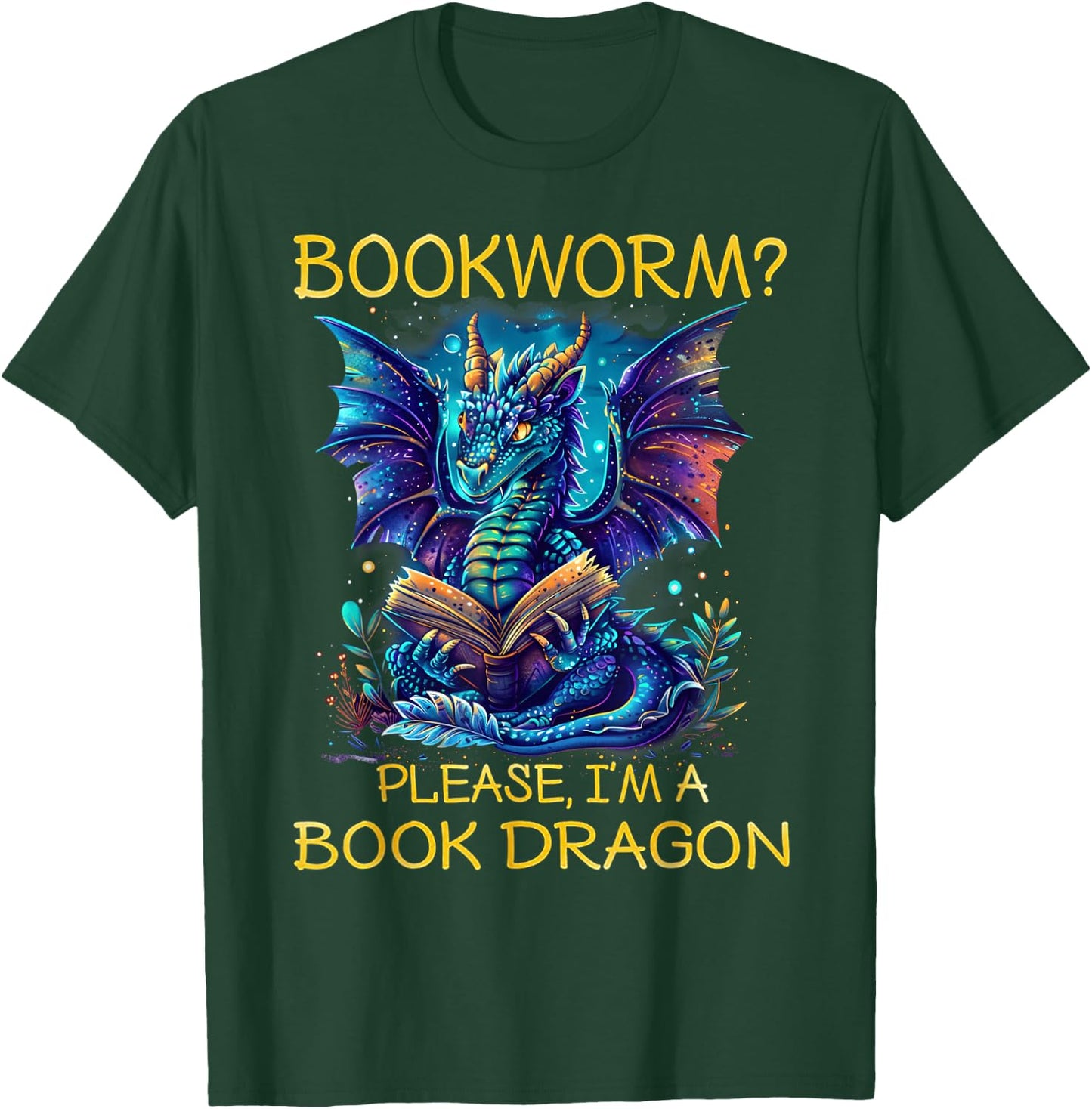 Bookworm Please I'm A Book Dragon T-Shirt - T-Shirt | Forest