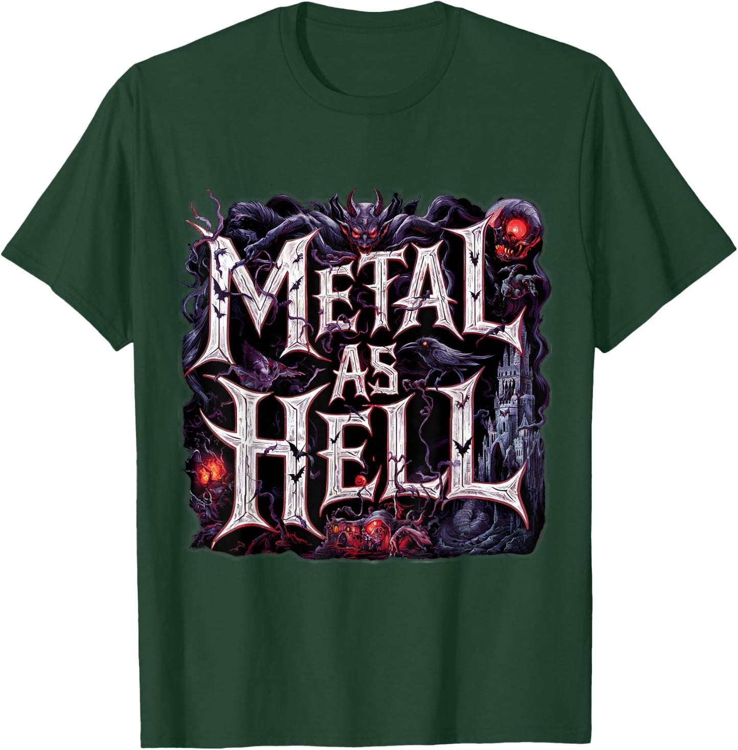 Metal As Hell Heavy Metal Music Quote T-Shirt - T-Shirt | Forest