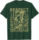 Respect The Locals Bigfoot Sasquatch American National Parks T-Shirt - T-Shirt | Forest